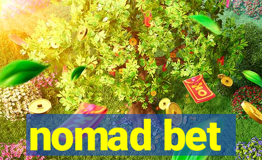 nomad bet